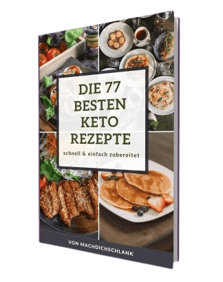 Die 77 besten Keto Rezepte - GRATIS AKTION